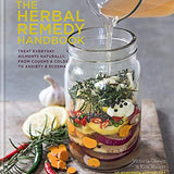 The Herbal Remedy Handbook: Natural cures for health, wellness, anxiety, stress, immunity, skin, flu, first aid, healing herbs, home remedies