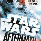 Star Wars Aftermath Trilogy 3 Books Collection Set By Chuck Wendig Life Debt