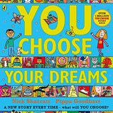 You Choose Your Dreams: Originally published as Just Imagine