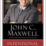 Intentional Living: Choosing a Life That Matters Hardcover