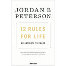 12 Rules For Life - An Antidote To Chaos By Jordan B. Peterson, No 1 Bestseller!