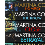 Martina Cole 6 book Set Collection ( The Know, Close, The Good Life, Get Even, Betrayal, No Mercy)