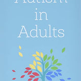 Autism in Adults By Dr Luke Beardon