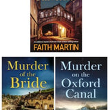 Faith Martin DI Hillary Greene Series 3 Books Collection Set (Murder on the Oxford Canal, Murder at the University, Murder of the Bride)