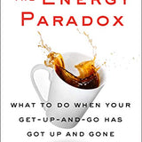 The Energy Paradox Book by Dr. Steven R. Gundry MD | Restore Energy & Vitality with Nutrition, Wellness, Fitness, & Lifestyle Transformation