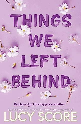 Things We Left Behind: the heart-pounding new book from the bestselling author of Things We Never Got Over (Knockemout Series)