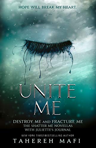 Unite Me (Shatter Me)