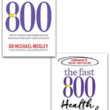 Fast 800 & The Fast 800 Health 2 Books Collection Set Dr Michael Mosley