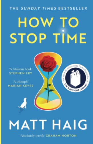 How to Stop Time by Matt Haig