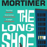 The Long Shoe by Bob Mortimer – The Gripping New Novel from the Multi-Million-Selling Author | Paperback