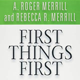 First Things First by Stephen R. Covey (20-Jan-2003) Paperback