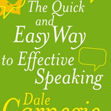 The Quick And Easy Way To Effective Speaking