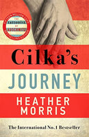 Cilka's Journey:  bestselling sequel to The Tattooist of Auschwitz