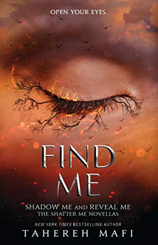 Find Me (Shatter Me)