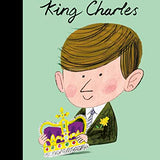 Little People, BIG DREAMS King Charles (107) by Sanchez Vegara, Maria Isabel | Hardcover