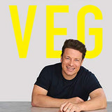 Ultimate Veg: Easy & Delicious Meals for Everyone By Jamie Oliver as seen on Channel 4's Meat-Free Meals