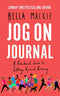 Jog on Journal: A Practical Guide to Getting Up and Running