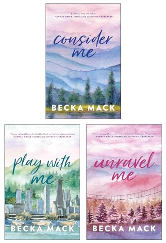 Playing For Keeps Series by Becka Mack 3 Books Collection Set (Consider Me, Play with Me & Unravel Me)