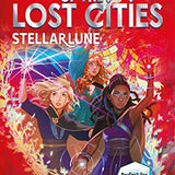 Stellarlune (Volume 9) (Keeper of the Lost Cities)