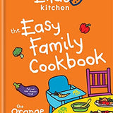 Ella's Kitchen: The Easy Family Cookbook | Healthy, Fun & Quick Recipes for Kids, Family Meals, Meal Prep, Nutrition, Easy Cooking & Home Cooking