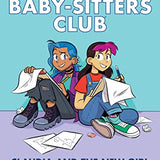 Claudia and the New Girl: Volume 9 (The Babysitters Club Graphic Novel)
