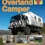 Build Your Own Overland Camper Manual Book | DIY Guide to Designing, Building & Kitting Vans & Trucks for Off-Road Travel, Camping & Adventures