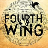 Fourth Wing By Rebecca Yarros: DISCOVER THE INSTANT SUNDAY TIMES AND NUMBER ONE GLOBAL BESTSELLING PHENOMENON! (The Empyrean)