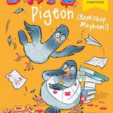 Dave Pigeon Bookshop Mayhem!: World Book Day 2023 By Swapna Haddow & Sheena Dempsey