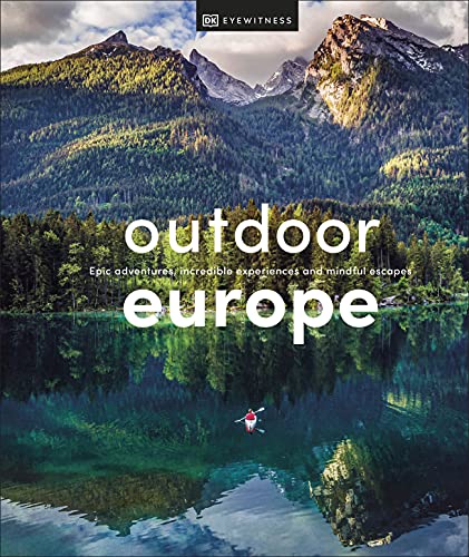 Outdoor Europe by DK Eyewitness