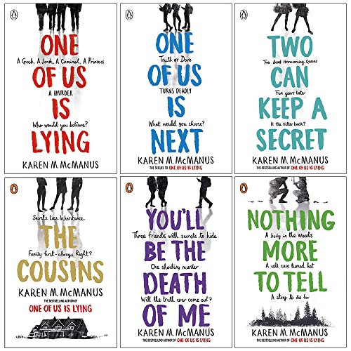 Karen M McManus Collection 6 Books Set (You'll Be the Death of Me, The Cousins, Two can keep a secret, One Of Us Is Lying, One Of Us Is Next, Nothing More to Tell)