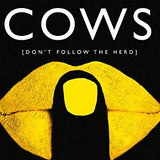 The Cows Book: Bold, Brilliant & Hilarious Sunday Times Bestseller | Must-Read Fiction, Empowering, Funny & Inspiring Novel