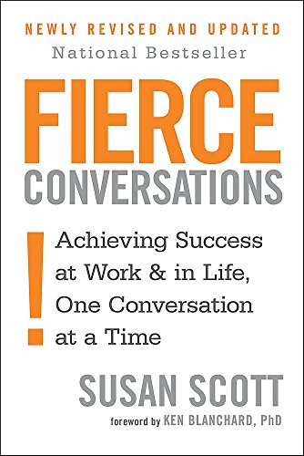 Fierce Conversations by Susan Scott