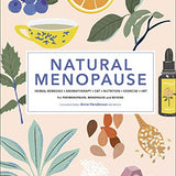 Natural Menopause Book: Herbal Remedies, Nutrition, Exercise & HRT for Perimenopause, Menopause & Beyond | Holistic Health & Wellness Guide