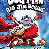 Dog Man 13: Big Jim Begins (a laugh-out-loud, full-colour book in the Number One, millions-of-copies-selling series!): A Graphic Novel