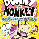Bunny vs Monkey and the Supersonic Aye aye Book Hilarious Kids Comic by Jamie Smart From the Award Winning Phoenix Comic Series
