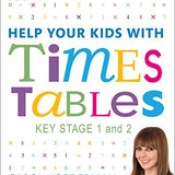 Help Your Kids with Times Tables, Ages 7-9 (Key Stage 1-2) By Carol Vorderman