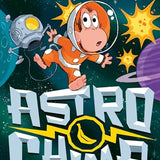 Astrochimp: A Hilarious Space Adventure Book by David Walliams | Hardcover