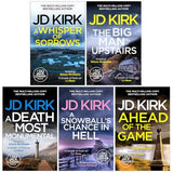 DCI Logan Crime Thrillers 6-10: 5 Books Collection Set By JD Kirk (A Whisper of Sorrows, The Big Man Upstairs, A Death Most Monumental, A Snowball's Chance in Hell and Ahead of the Game)