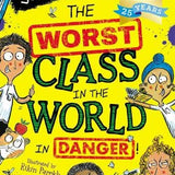 The Worst Class in the World in Danger!: World Book Day 2022 by Joanna Nadin