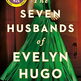 The Seven Husbands of Evelyn Hugo By Taylor Jenkins Reid