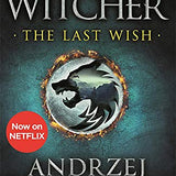 The Witcher The Last Wish By Andrezei Sapkowski