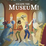 Escape Room Puzzles: Escape the Museum!: An Interactive Puzzle Adventure (Arcturus Escape Rooms)| Hardcover