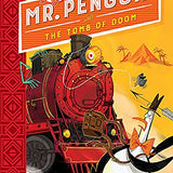 Mr Penguin and the Tomb of Doom By Alex T. Smith