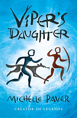 Viper's Daughter By Michelle Paver