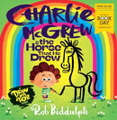 Charlie McGrew & The Horse That He Drew World Book Day 2024! by Rob Biddulph