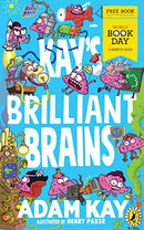 Kay's Brilliant Brains: A World Book Day 2023 Mini Book By Adam Kay & Henry Paker