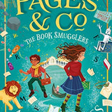Pages & Co.: The Book Smugglers: Book 4