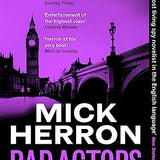 Bad Actors: The Instant #1 Sunday Times Bestseller (Slough House Thriller, 8)