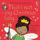 That's Not My Christmas Fairy By Fiona Watt