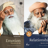 Emotion and Relationships (2 books in 1) by Sadhguru